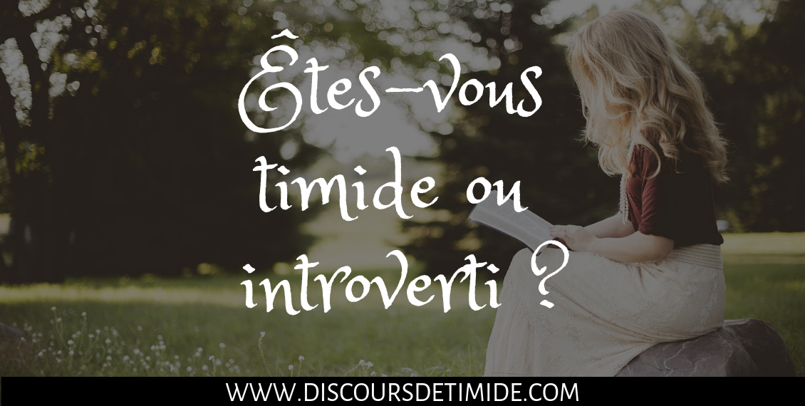 Êtes-vous timide ou introverti ?